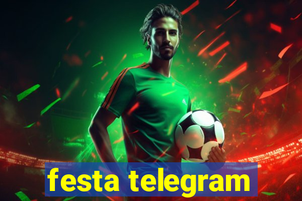 festa telegram